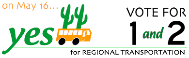 Vote YES for the Regional Transportation Plan for Tucson